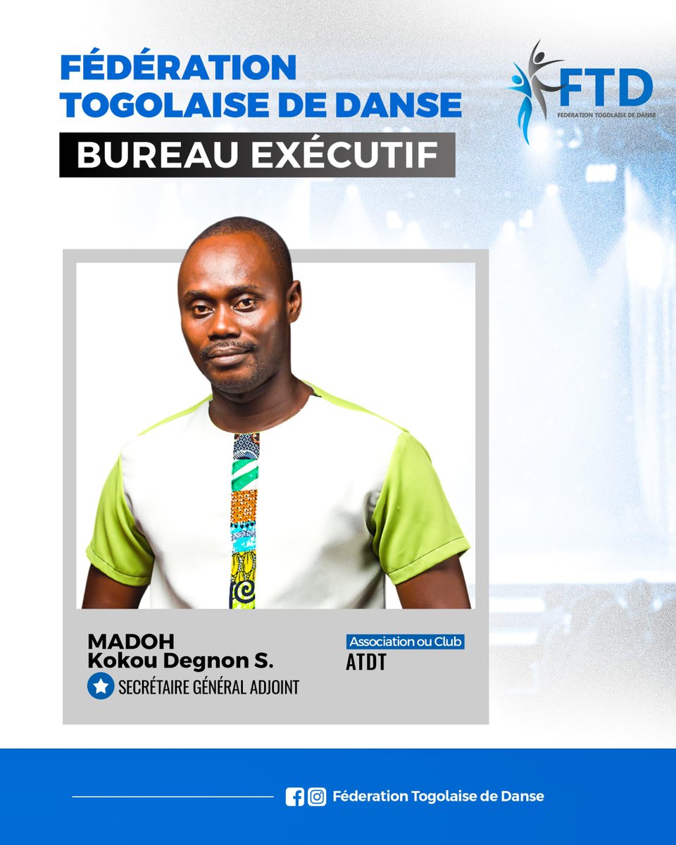 l'honneur m'est fait d'etre élu à un nouveau poste de la Federation Togolaise de Danse