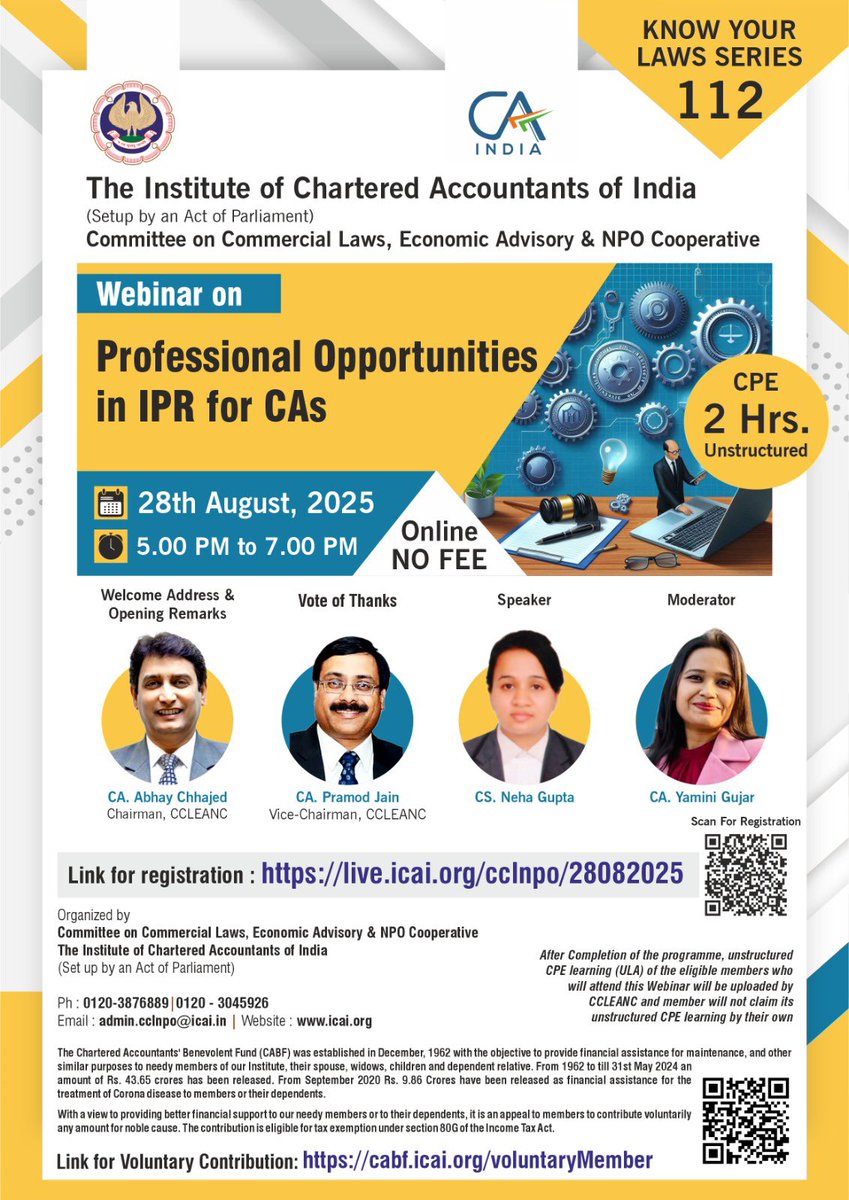 Know Your Laws Series - 112: Webinar on ‘’ Professional Opportunities in IPR for CAs’’on 28th August, from 5 PM - 7 PM, being organised by Committee on Commercial Laws, Economic Advisory &amp; NPO Cooperative of ICAI.

live.icai.org/cclnpo/28082025