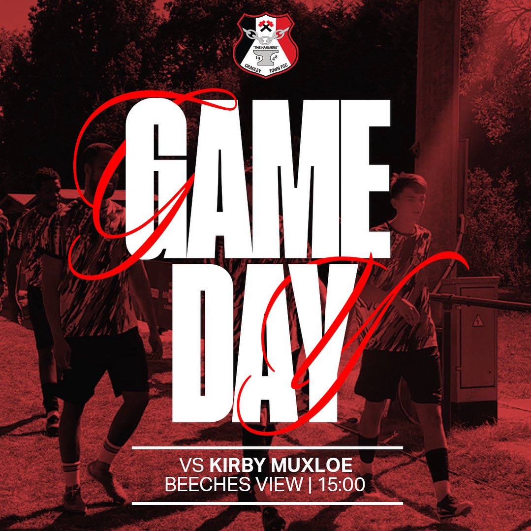 🚨 SATURDAY MATCHDAY! 

🆚 KIRBY MUXLOE
📍 CRADLEY TOWN, Beeches View 
🕒 Kick-off: 15:00pm

£7 Adults 
£5 Concession 

Let’s get behind the lads and bring home the 3 points! 💪⚽️