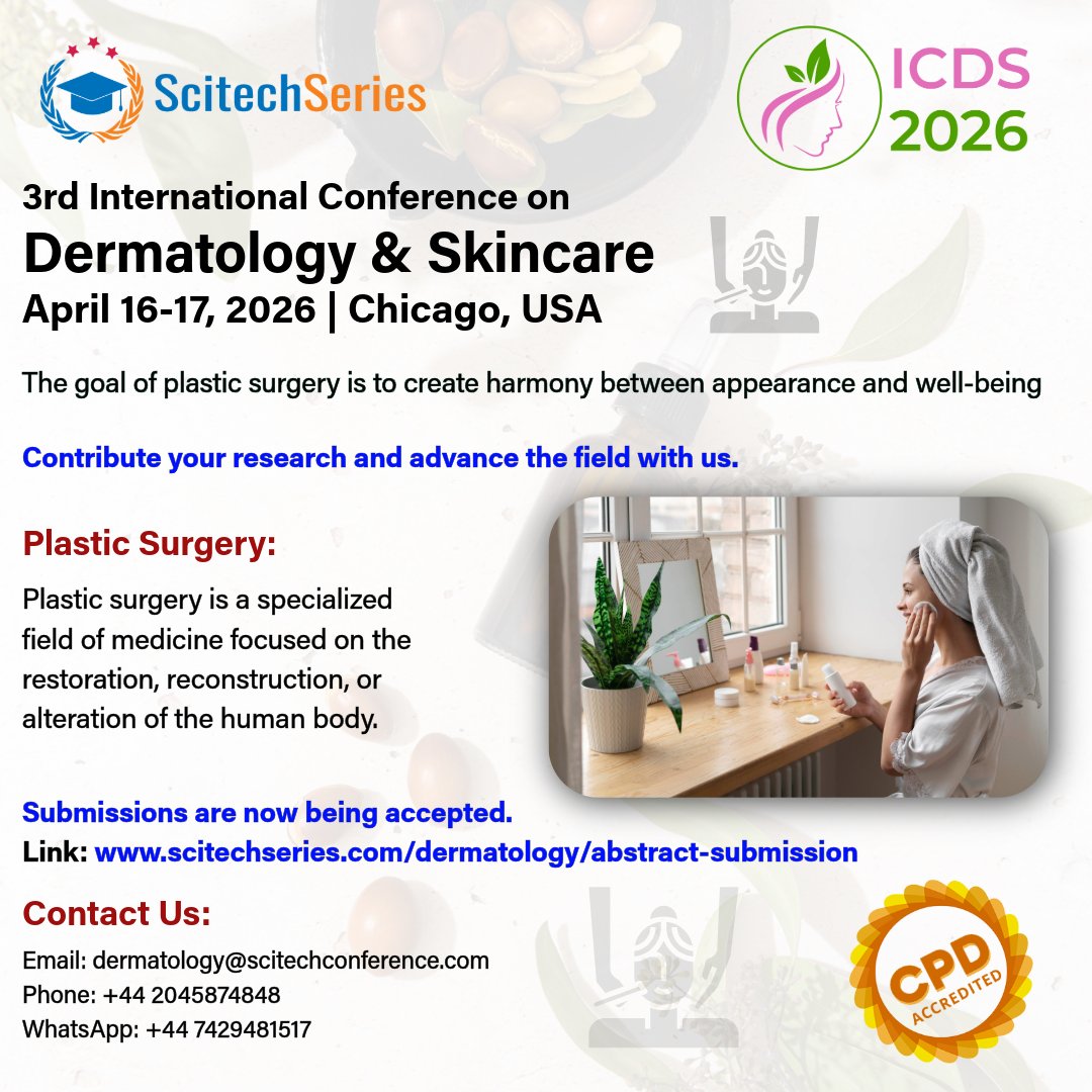 garre85547193's tweet photo. #PlasticSurgery: Innovation, Precision &amp; Transformation ✨ Discover advances in #reconstructivesurgery, #aesthetics &amp; #regenerativemedicine. Showcase your expertise &amp; research with global leaders!
#ICDS2026 #DermConf #Plasticsurgery #CallForAbstracts #CPD #USA #Chicago #dermtweet https://t.co/xhJ7pxbFnw