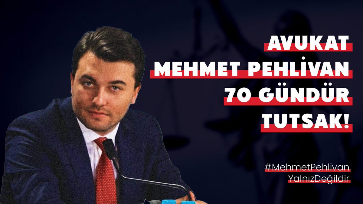 Anayasa’nın 90. maddesi uyarınca AİHM kararları bağlayıcıdır. Bu bağlamda, Av. Mehmet Pehlivan hakkında verilen tutuklama kararı ve tutukluluğun devamına yönelik kararlar, adaletin ve hukukun inkârından başka bir şey değildir.

Avukat Mehmet Pehlivan, yalnızca mesleğini onuruyla