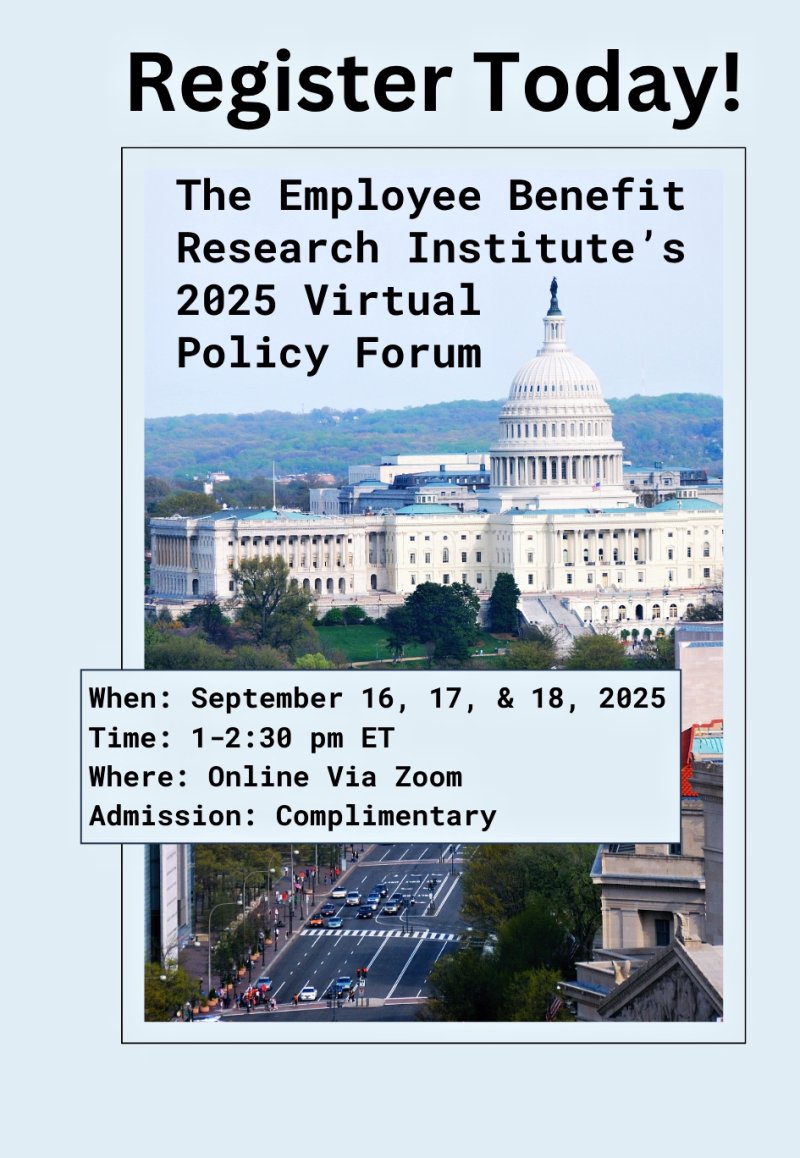 EBRI's tweet image. Have you registered yet for the upcoming EBRI 2025 Virtual Policy Forum – happening September 16, 17 and 18, 2025, 1-2:30 pm ET each day?

Register today for this complimentary event.  Registration link - members.ebri.org/events/registe…

#EBRI #news #health #wealth #webinar @EBRI
