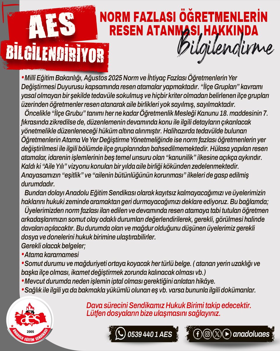 NORM FAZLASI ÖĞRETMENLERİN RESEN ATANMASI HAKKINDA BİLGİLENDİRME

Millî Eğitim Bakanlığı, Ağustos 2025 Norm ve İhtiyaç Fazlası Öğretmenlerin Yer Değiştirmesi Duyurusu kapsamında resen atamalar yapmaktadır. “İlçe Grupları” kavramı yasal olmayan bir şekilde tedavüle sokulmuş ve