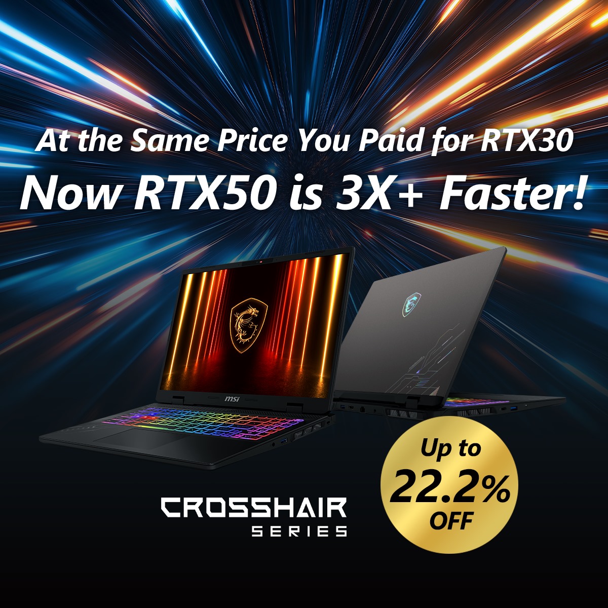 MSITweetsZA's tweet image. ⚡ RTX 50 = Up to 3X Faster at the same price you paid for RTX 30!
Upgrade now with the MSI Crosshair Series.

💻 Crosshair 16 HX AI → msi.gm/S5143187

💻 Crosshair 18 HX AI → msi.gm/SD3EA372

🔥 Up to 22.2% OFF.

#MSICrosshair #RTX50Series #IntelCoreUltra9…
