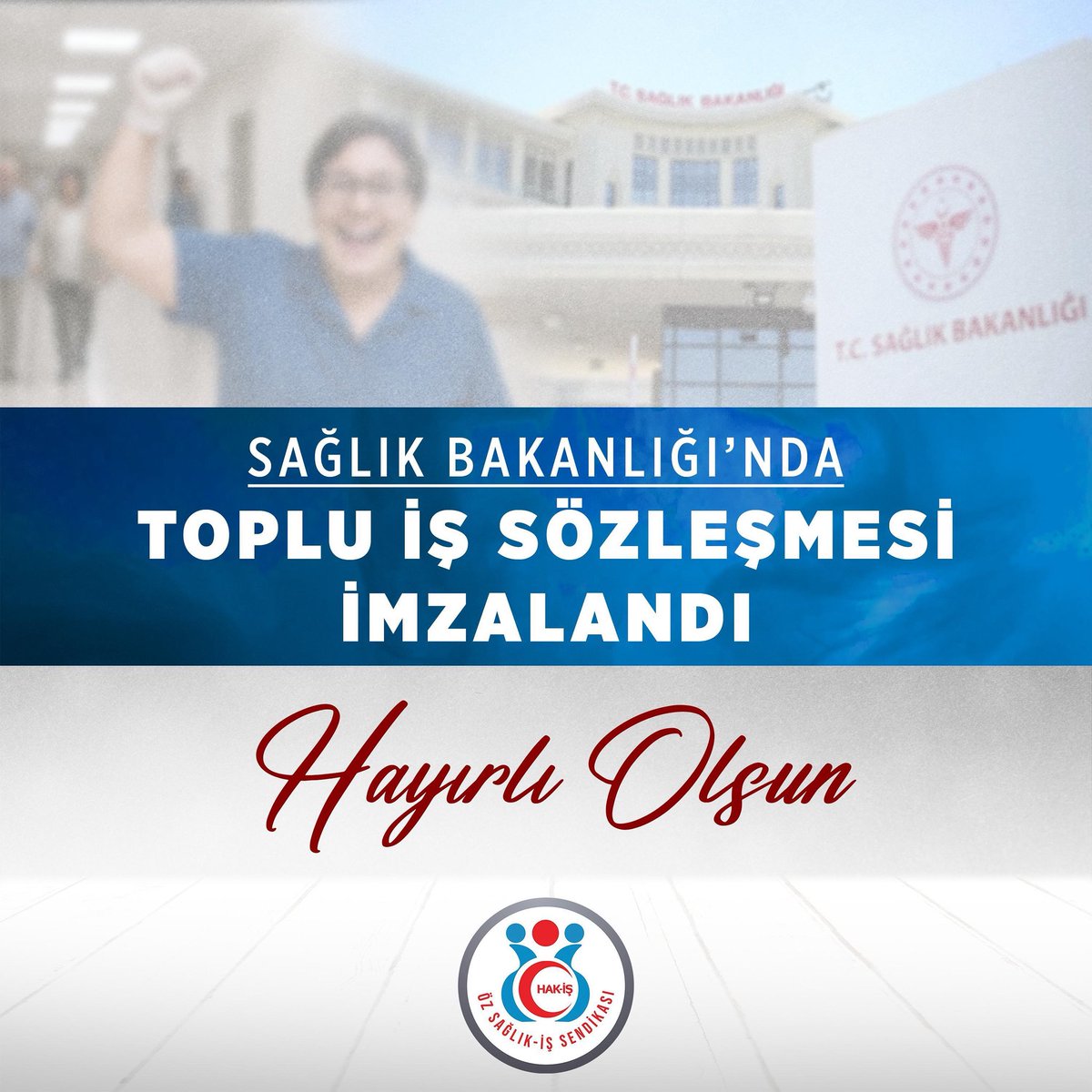 SAĞLIK BAKANLIĞI TOPLU İŞ SÖZLEŞEMESI 
İMZALANDI