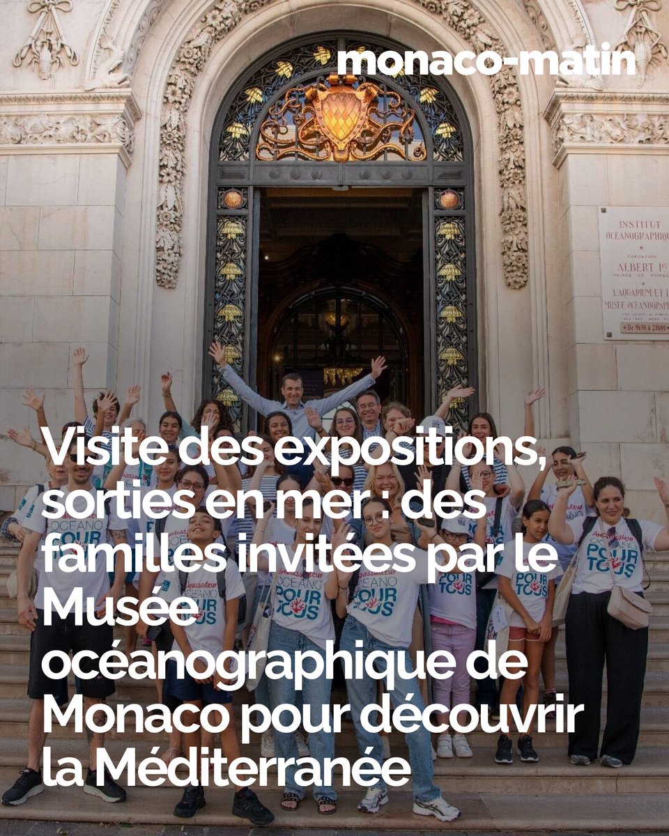 A l’initiative de l’Institut océanographique, cinq familles ont passé quelques jours entre la mer et le Musée afin de mieux connaître la Grande Bleue. Un séjour riche en partage et en émotions qui restera gravé dans leurs…
👉 l.monacomatin.mc/Q6