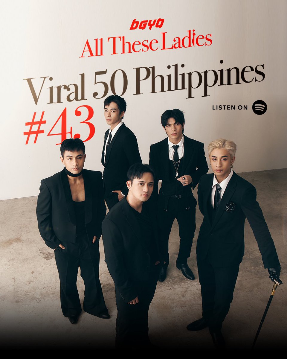 bgyo_ph's tweet photo. ‘All These Ladies’ just broke into 
@Spotify ‘s Viral 50 - Philippines at #43 and surpassed 900K streams on @Spotify ! 🇵🇭🔥

You got us going crazy on these milestones. Thank you! 🥹

Keep streaming here on Spotify:
🔗https://t.co/VDXlDCqdFZ

#BGYO #BGYO_AllTheseLadies https://t.co/vPhLT7Zedp