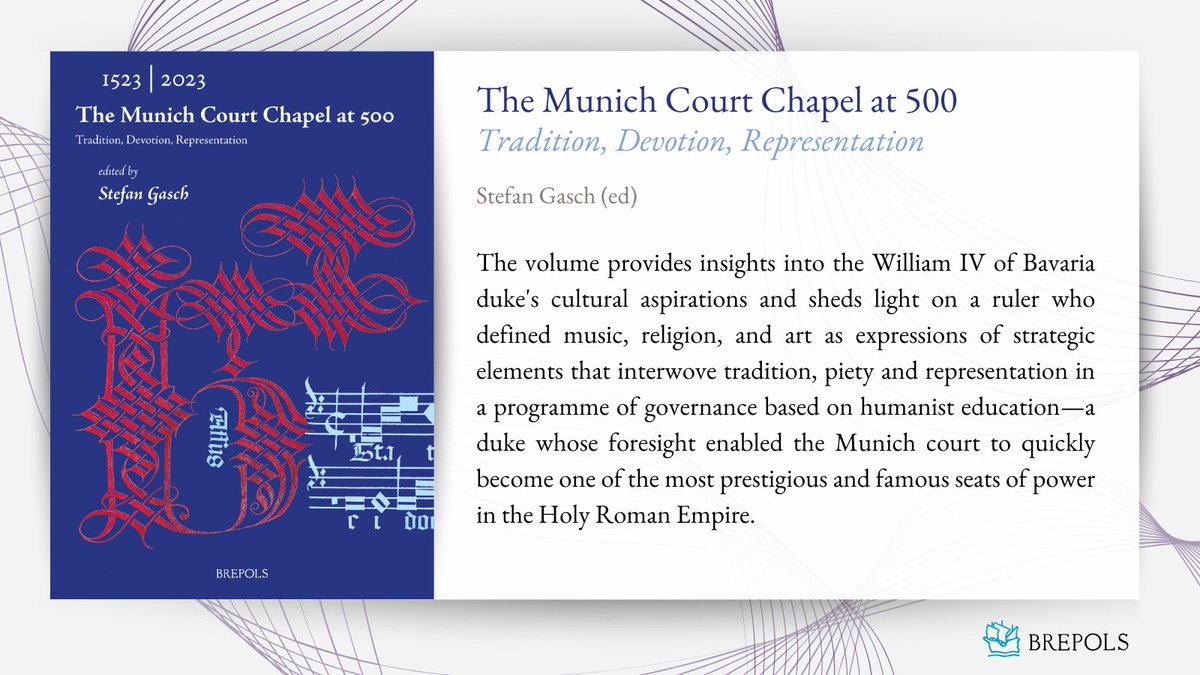 Brepols's tweet image. 𝗧𝗵𝗲 𝗠𝘂𝗻𝗶𝗰𝗵 𝗖𝗼𝘂𝗿𝘁 𝗖𝗵𝗮𝗽𝗲𝗹 𝗮𝘁 𝟱𝟬𝟬
𝗧𝗿𝗮𝗱𝗶𝘁𝗶𝗼𝗻, 𝗗𝗲𝘃𝗼𝘁𝗶𝗼𝗻, 𝗥𝗲𝗽𝗿𝗲𝘀𝗲𝗻𝘁𝗮𝘁𝗶𝗼𝗻

Edited by Stefan Gasch

More info: bit.ly/45ZaDKF

#Renaissance #Music #Patronage #History #Bavaria #MusicHistory #Musicology