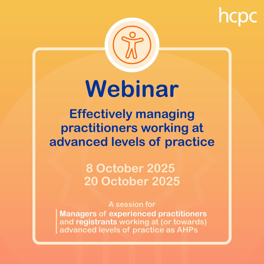 Do you manage or lead experienced healthcare practitioners?

Our webinar covers essential tips for managing practitioners who are working at advanced levels of practice.

📅 Wed 8 Oct, 9.30am: hcpc-uk.org/news-and-event…

📅 Mon 20 Oct, 2pm: hcpc-uk.org/news-and-event…

#myHCPCstandards