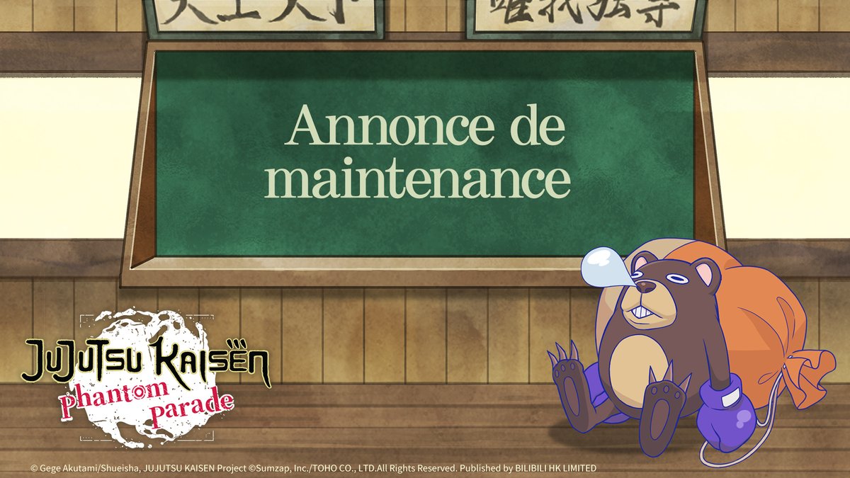 JJKPPFR's tweet photo. Merci à toutes et tous pour votre soutien continu à « Jujutsu Kaisen Phantom Parade ».
Nous effectuerons une maintenance du serveur à la date suivante.
Période de maintenance
29 août 2025, de 15 h 00 à 19 h 00 (UTC+9)
Détails relatifs à la maintenance
. Mise à jour des événements de la version
Remarques
・ Pendant la maintenance, vous ne pourrez pas jouer au jeu.
・ Les heures de début et de fin de la maintenance peuvent être ajustées.
・ Si vous commencez des quêtes principales, des quêtes d'événement ou d'autres combats avant le début de la maintenance et que la maintenance commence pendant que vous êtes en plein combat, le combat sera considéré comme invalide quel que soit le résultat.
Merci de votre soutien continu à « Jujutsu Kaisen Phantom Parade ».
