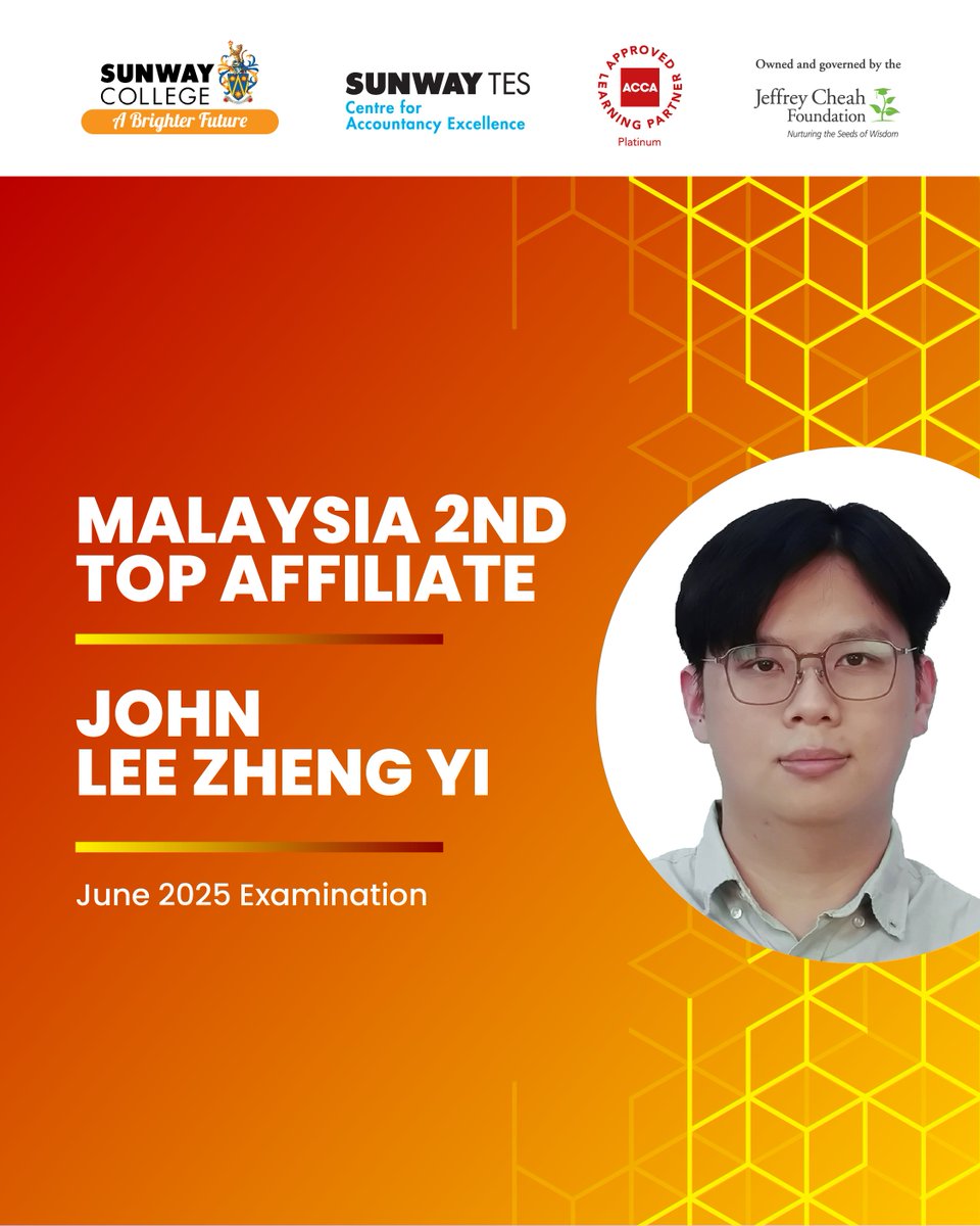 Congratulations to John Lee Zheng Yi for being named Malaysia’s 2nd Top ACCA Affiliate in the June 2025 examination!

Your hard work and well-rounded growth are truly inspiring. The best is yet to come!

#SunwayTESCAE #ACCAAffiliate