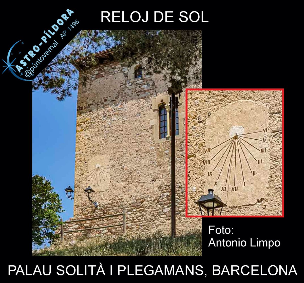 Reloj de Sol orientado ligeramente al S-O en la Plaça del Castell. Palau Solità es un municipio de 15000 habitantes y el castillo es una mansión fortificada que data de los siglos XIV y XV
