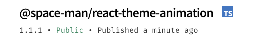 TonyEdgal's tweet photo. Spaceman react theme animation version 1.1.1 is out now. 

Fixes slide transition type export.

`npm install [@]space-man/react-theme-animation` https://t.co/1j3uO2nh9V