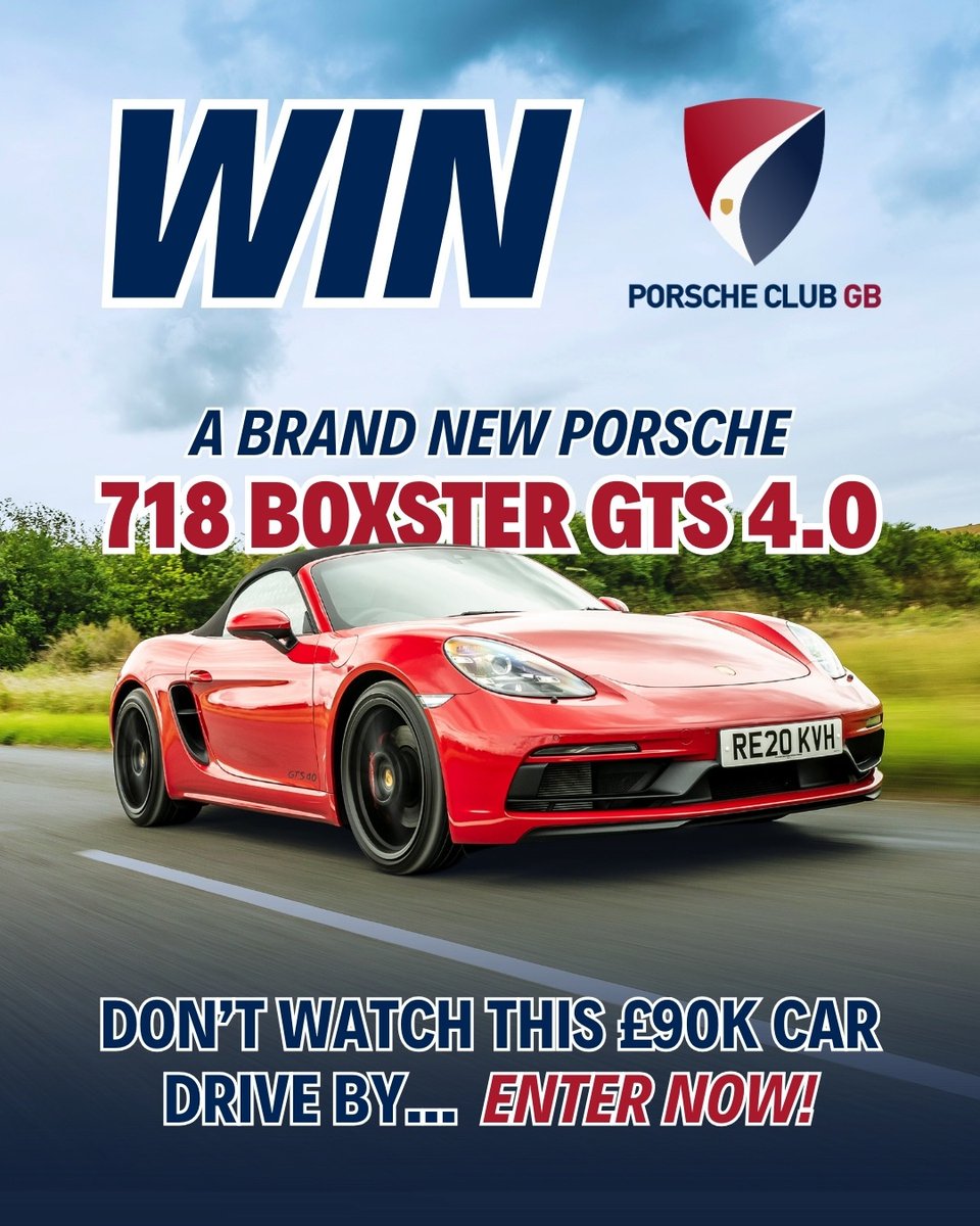 🚘 Win a Porsche 718 Boxster GTS 4.0 worth over £90,000 🚘

Every ticket gives you a real shot at driving away in a brand-new #PorscheBoxster before the end of the year. Don’t wait too long - when the tickets are gone, they’re gone!

🎟️ Enter now: porscheclubgb.com/prize-draw