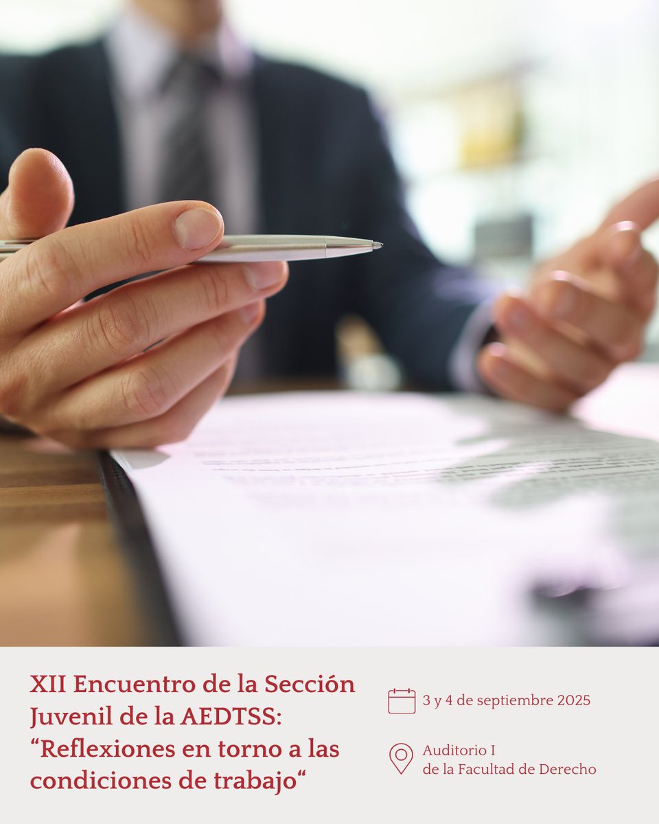 🔎 XII Encuentro de la Sección Juvenil de la AEDTSS: “Reflexiones en torno a las condiciones de trabajo”

🗓️ 3 y 4 de septiembre de 2025

📍 Auditorio 1 de la Facultad de Derecho

🔗 Más información en: derecho.ucm.es/xii-encuentro-…