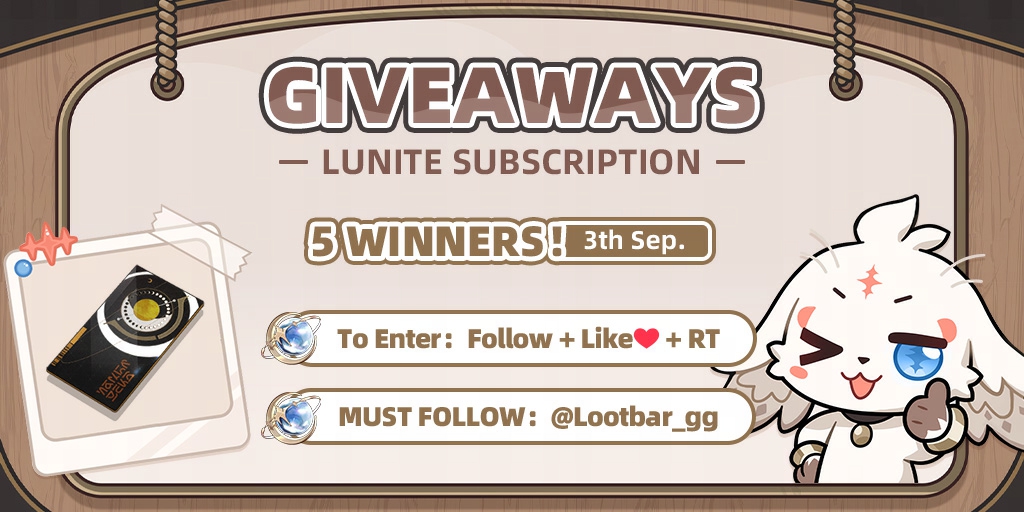 LootBar_com's tweet photo. 🔥💸Lunite Subscription GIVEAWAYS💸🔥
➡️for V2.6 Augusta&Carlotta&Shorekeeper banner⬅️

💰 5⃣Winners!💰
😊 To Enter: Follow👤+ Like❤️+ RT🔄
😊 MUST FOLLOW: @Lootbar_gg 
📢 More shares = higher odds! Spread the word! 

😊 Ends 3th Sep. 🔚
📨 We will announce the winners by 4th Sep. and contact them via DM. 
#LootBar  #WutheringWaves #Giveaway