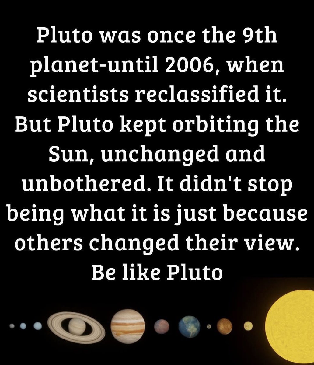 AureliAngel's tweet photo. Pluto didn’t stop orbiting the Sun just because scientists reclassified it.
Your worth isn’t defined by other people’s labels. ✨
Be like Pluto!😜
#Authenticity #Resilience #BeLikePluto #Empowered #KeepGoing https://t.co/IITFp4qTFs