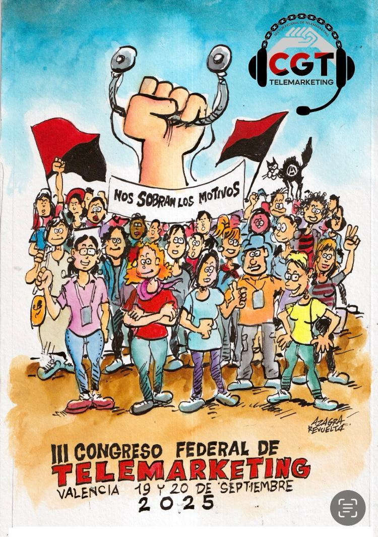 🔴⚫ El 19 y el 20 de septiembre tendrá lugar el III Congreso de telemarketing de CGT, donde se establecerá la línea de acción de los próximos 4 años y se elegirá un nuevo equipo de trabajo.