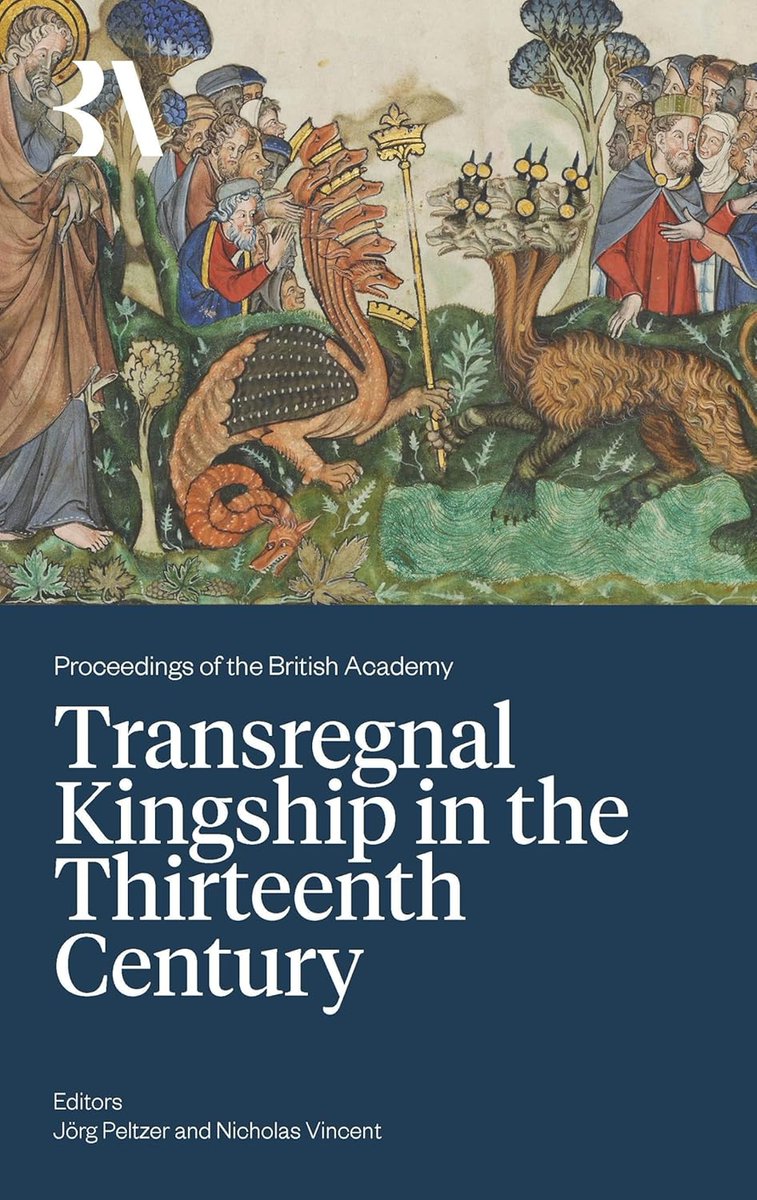 MedievalUpdates's tweet photo. Transregnal Kingship in the Thirteenth Century, eds. Jörg Peltzer and Nicholas Vincent (@LivUniPress, August 2025)
https://t.co/L0YWCmKeKM
https://t.co/29uxCASgLM
#medievaltwitter #medievalstudies #medievalpower #medievalgermany #holyromanempire #medievalfrance #medievalengland https://t.co/AazxlcP0eW