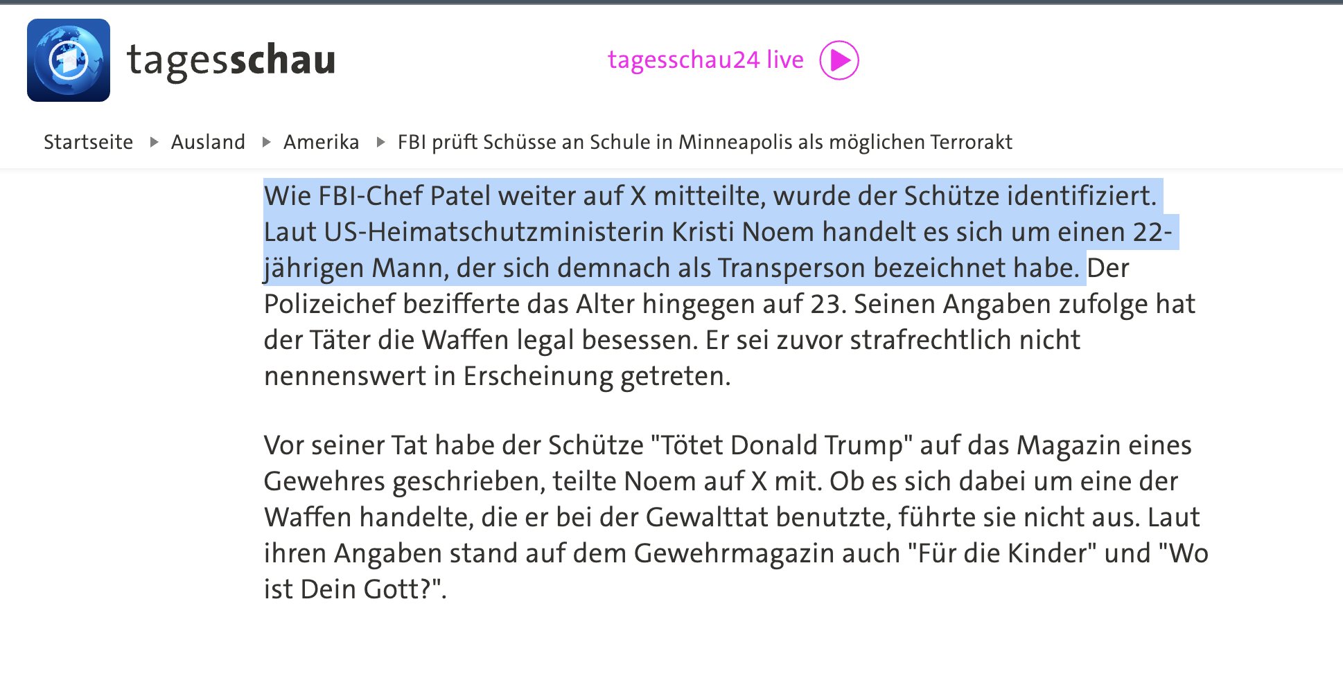 Auch bei der @tagesschau wird der Täter von Minneapolis als Mann beschrieben. Interessant ist der na...