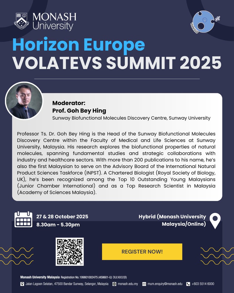 VOLATEVS2025's tweet photo. Meet our moderator 🎤✨Prof. Goh Bey Hing from @SunwayU ! Join us at Monash University Malaysia this Oct 27–28 for groundbreaking discussions in biomedical sciences &amp; cross-border collaboration. 🌍

#VOLATEVS #HorizonEurope #Monash https://t.co/HqivXZxoTg