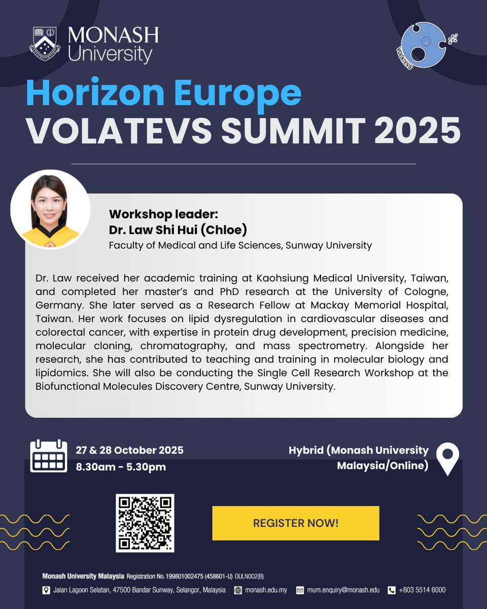 VOLATEVS2025's tweet photo. Meet our workshop leader 🎤✨Dr. Chloe Law Shi Hui from @SunwayU ! Join us at Monash University Malaysia this Oct 27–28 for groundbreaking discussions in biomedical sciences &amp; cross-border collaboration. 🌍

#VOLATEVS #HorizonEurope #Monash https://t.co/DuKYiv5okY