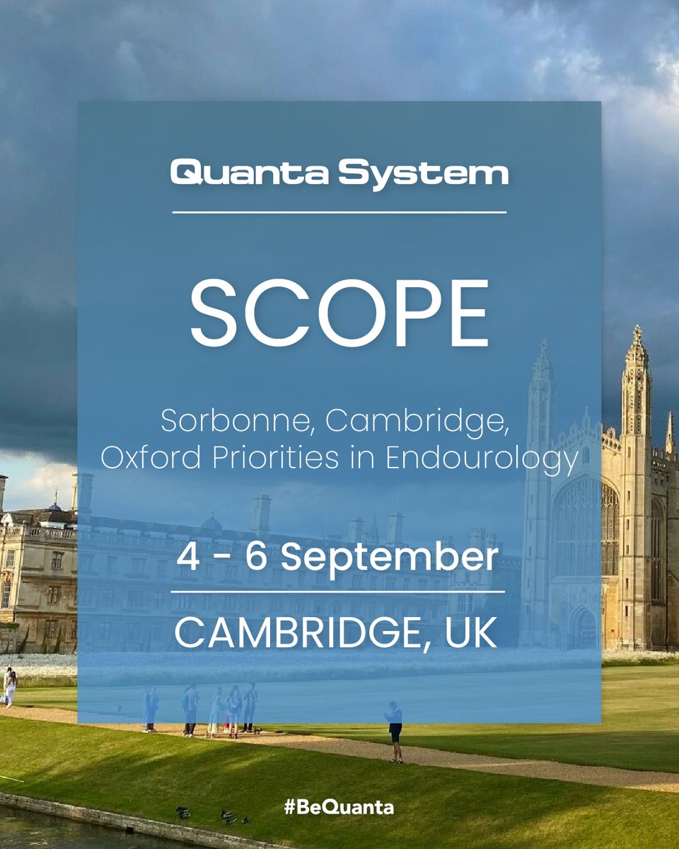 quanta_system's tweet photo. Quanta System is glad to participate in #Scope25
A global meeting where experts from academia, clinical practice, product development, come together from all over the world.
📍Cambridge, UK
📅4-6 September
Stay with us💫
#quantasystem #bequanta #UrologyInnovation https://t.co/5BMR8cTrVu