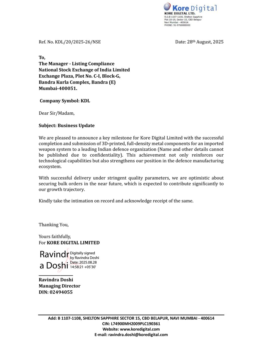 📌 Kore Digital Limited informed the exchange about the successful completion and submission of 3D-printed, full-density metal components for an imported weapon system to a leading Indian defence organization. This achievement not only reinforces their technological capabilities