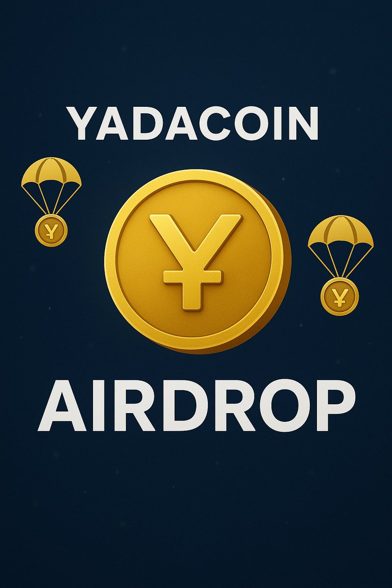 FOLLOW US TO GET 100 $YDA!

Drop your wallet address in the comments below.

Create a wallet at yadacoin.io/app

Trade your coins at nonkyc.io

ENDS IN 24 HOURS!
#AirdropAlert #airdrop #crypto #CryptoRewards
