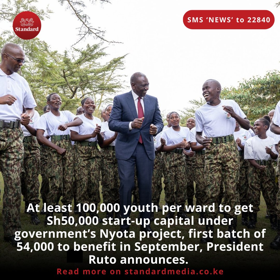 StandardKenya's tweet photo. At least 100,000 youth per ward to get Sh50,000 start-up capital under government’s Nyota project, first batch of 54,000 to benefit in September, President Ruto announces. https://t.co/HRfSzlDZXW
