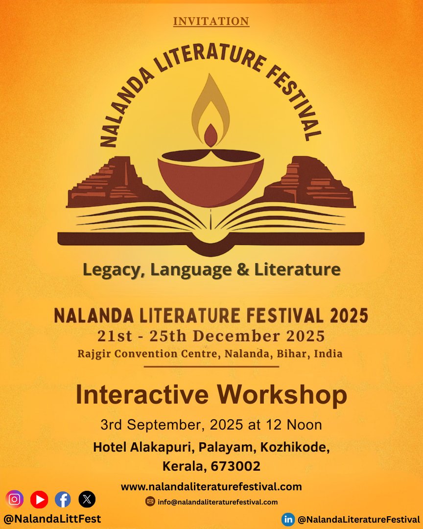 nalandalittfest's tweet image. The countdown is almost over, just few days to go!

🔗 Visit: nalandaliteraturefestival.com 

#NalandaLiteratureFestival #NLF2025 #InteractiveWorkshop #KozhikodeEvents #LegacyLanguageLiterature #FestivalOfIdeas #BePartOfHistory #KeralaEvents #kerala #Kozhikode