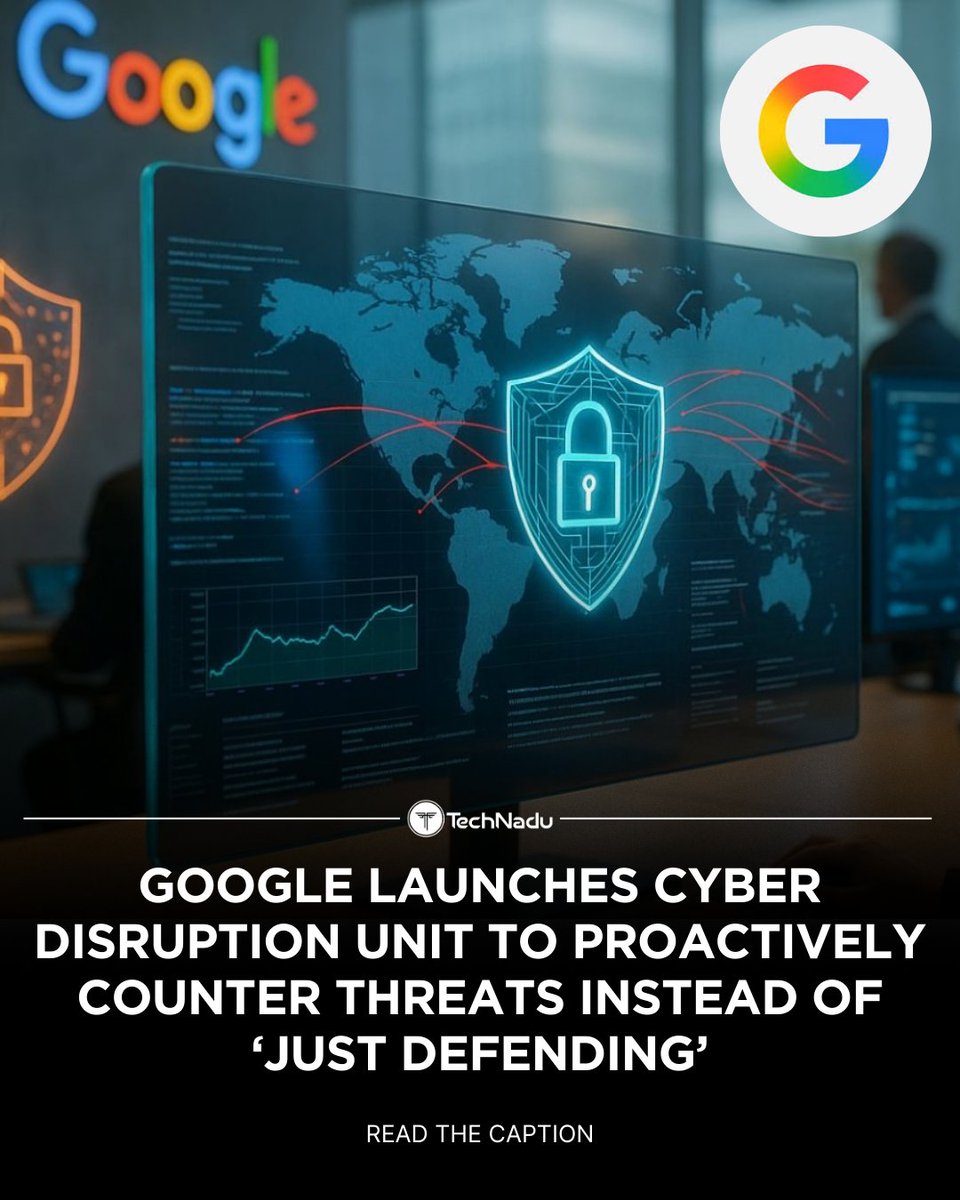 TechNadu's tweet image. 🚨 @Google launches new Cyber Disruption Unit under GTIG.
🎯 Goal: move from reactive defense → proactive disruption.
⚡ “Legal &amp;amp; ethical disruption” + possible hack back ops.
📌 Recent: lawsuit vs BadBox 2.0 botnet operators.

#CyberSecurity #Google #HackBack