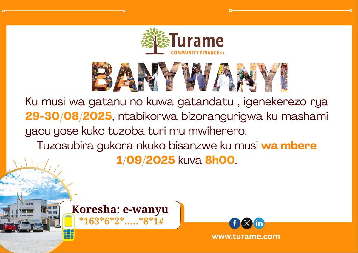📢 𝐈𝐓𝐀𝐍𝐆𝐀𝐙𝐎
Turamenyesha abakiriya bacu bose ko ku wa gatanu no kuwa gatandatu 29-30/9/2025 hazoba umwiherero w’abakozi.
👉 Kubera iyo mpamvu, nta bikorwa bizorangurirwa ku mashami yacu yose muriyo misi 2.
🙏 Murakoze 🌱