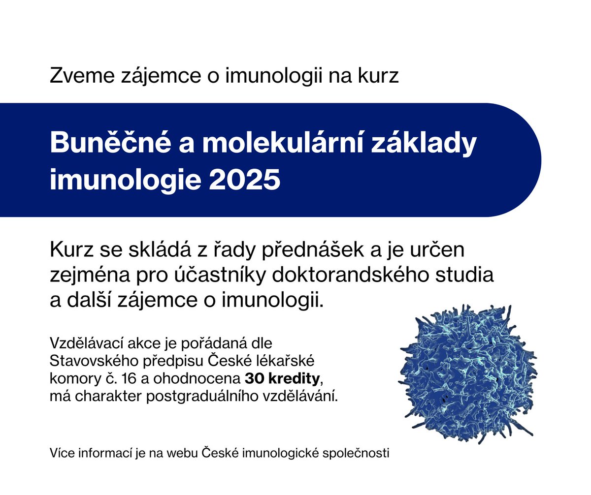 ℹ️ V září se rozběhne kurz 
👉 Buněčné a molekulární základy imunologie 2025
MPGS0035

Přednášky budou probíhat v termínu září 2025-leden 2026; úterky od 9.00 do 14:30 v kinosále Fyziologického ústavu AV ČR

Více info
cis.mbu.cas.cz/aktuality/bmzi…