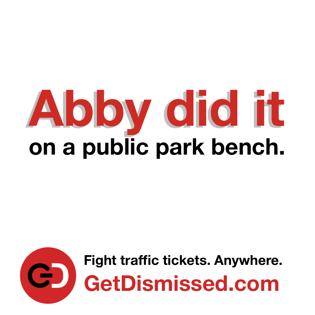 Get_Dismissed's tweet photo. Abby did it on a public park bench. She pulled out her phone and started fighting her ticket right there. 
(Abby was nominated by her sister, Natasha.)
Want your name featured in our next post or even on a billboard? Simply comment with a name! https://t.co/C4PvuiT9ZL