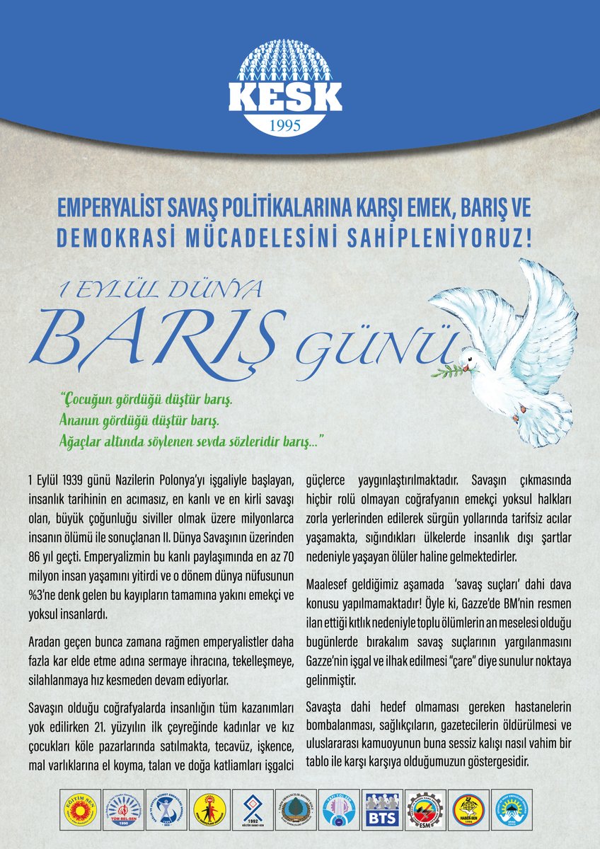 🟥1 Eylül Dünya BARIŞ Günü👇
"Çocuğun gördüğü düştür barış
Ananın gördüğü düştür barış.
Ağaçlar altında söylenen sevda sözleridir barış."
kesk.org.tr/wp-content/upl…