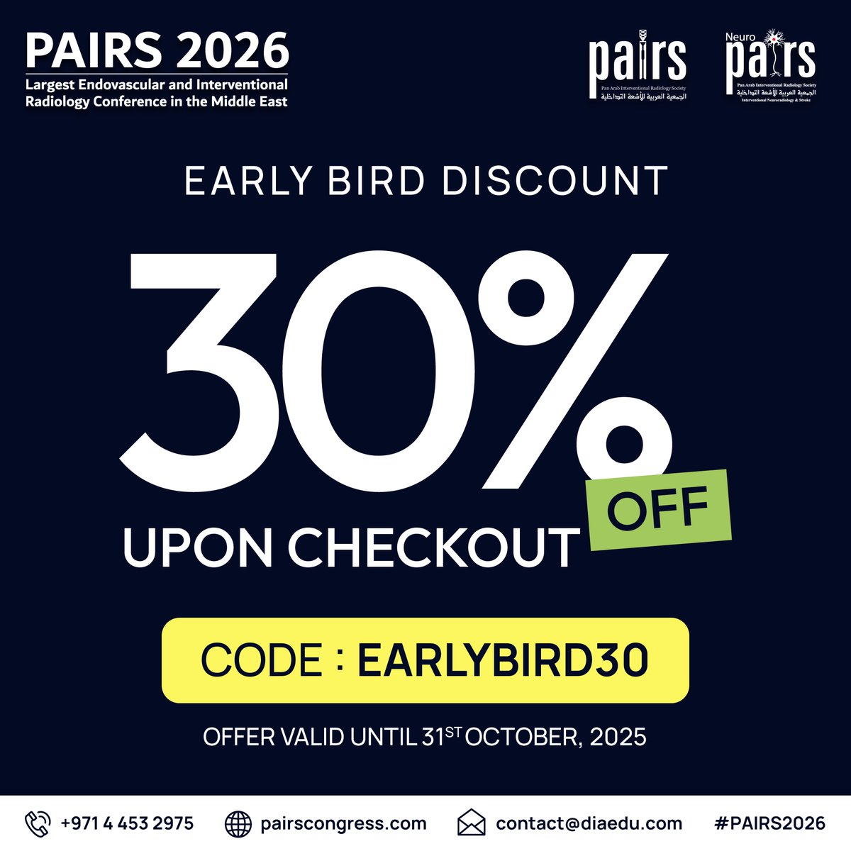 🔥Early Bird Gets the Best Deal!

Unlock 30% OFF your #PAIRS2026 registration when you book early!

✅ Use code EARLYBIRD30 at checkout
✅ Offer valid until 31 October 2025

🔗 Register now: pairscongress.com/register/

#PAIRS2026 #EarlyBirdOffer #InterventionalRadiology