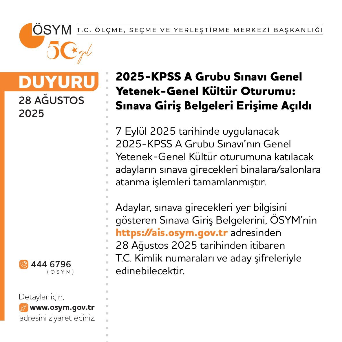 2025-KPSS A Grubu Sınavı Genel Yetenek-Genel Kültür Oturumu: Sınava Giriş Belgeleri Erişime Açıldı

osym.gov.tr/TR,33453/2025-…