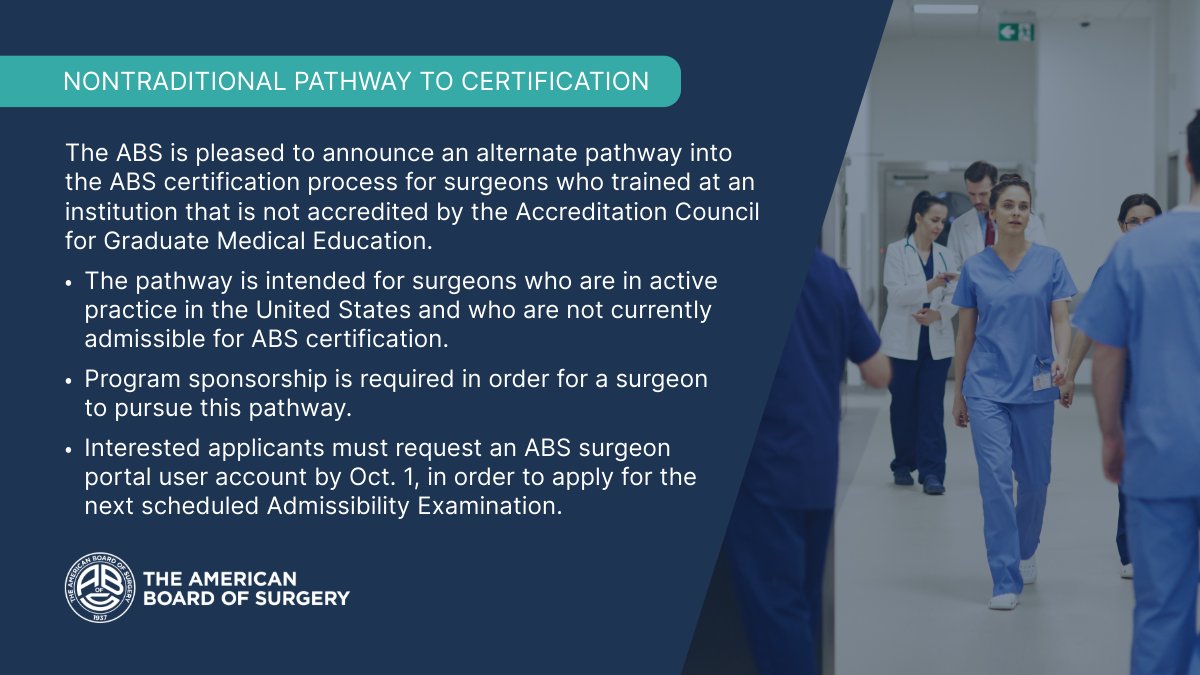 The ABS is pleased to announce an alternate pathway to ABS certification. Surgeons who have completed an equivalently structured &amp; accredited surgical training program, in comparison to an ACGME-accredited residency program, may be eligible. 

Learn more: ow.ly/y91T50WNF5p