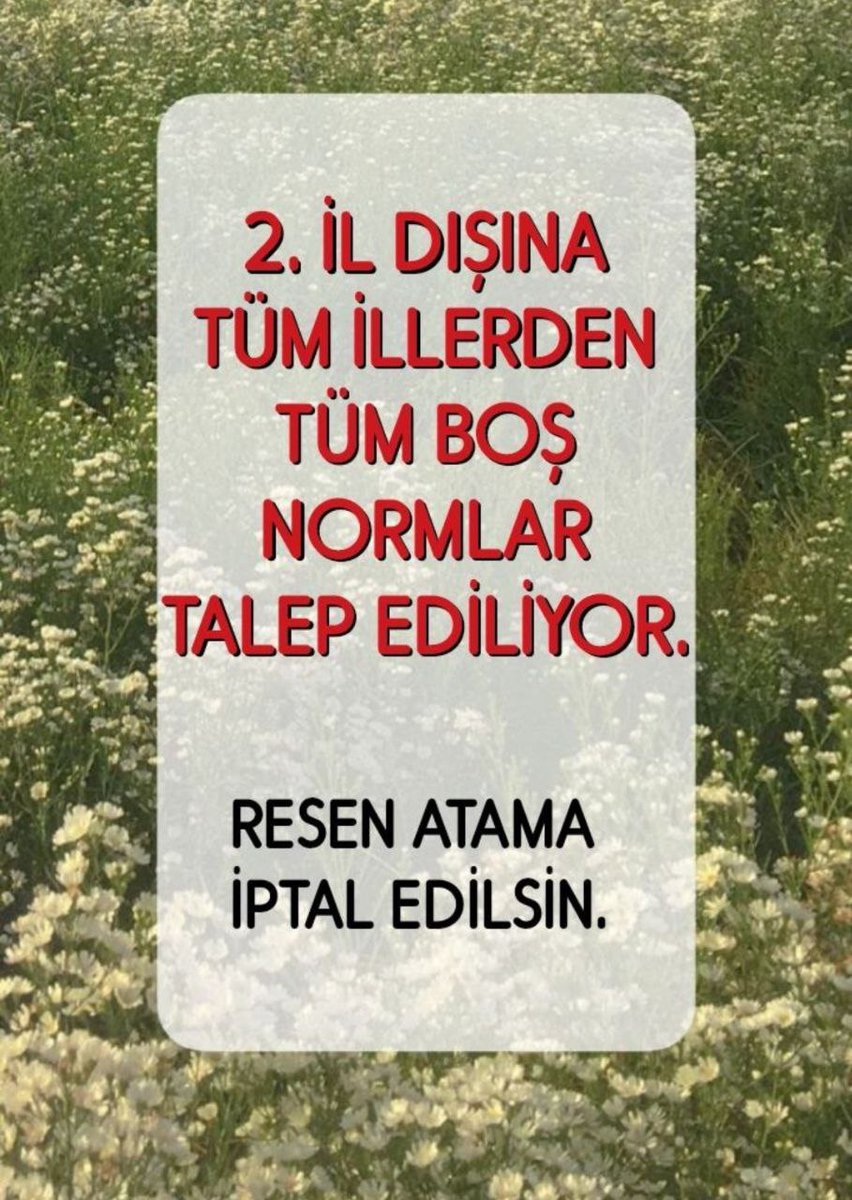 <a href="/TalipGeylan06/">Talip Geylan</a> Sayın başkan, il dışı bekleyen öğretmenler ilginizi çekiyor mudur bilemiyoruz. Ancak re'sen atamaların iptal edilmemesi il dışında göstermelik kontenjan açılacağı anlamına gelir. Bu sebeple re'sen atamalar iptal edilip tüm boş kontenjanlar il dışında tercihe açılmalıdır.