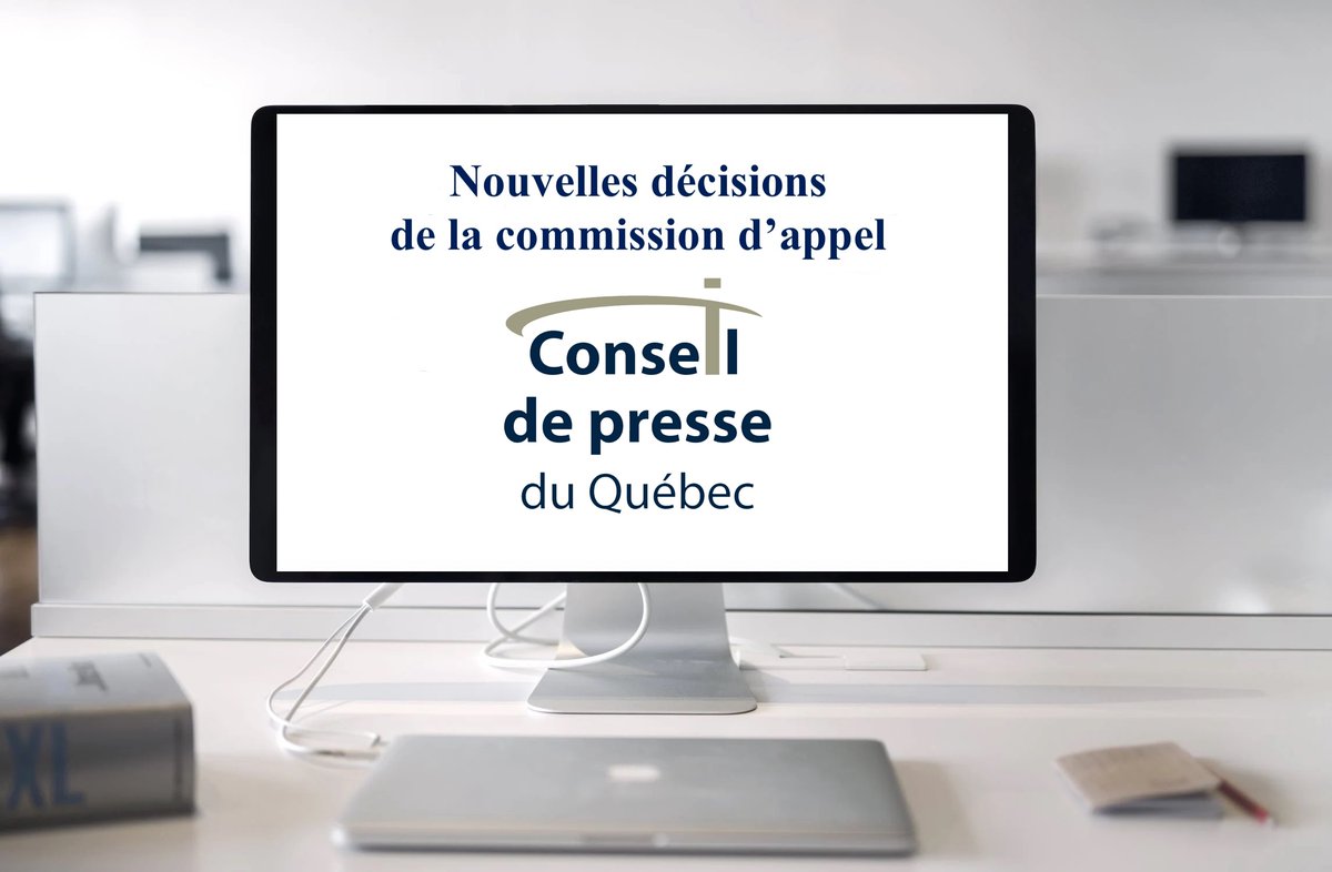 Voici deux nouvelles décisions de la commission d'appel du Conseil de presse. Bonne lecture! conseildepresse.qc.ca/actualites/la-…