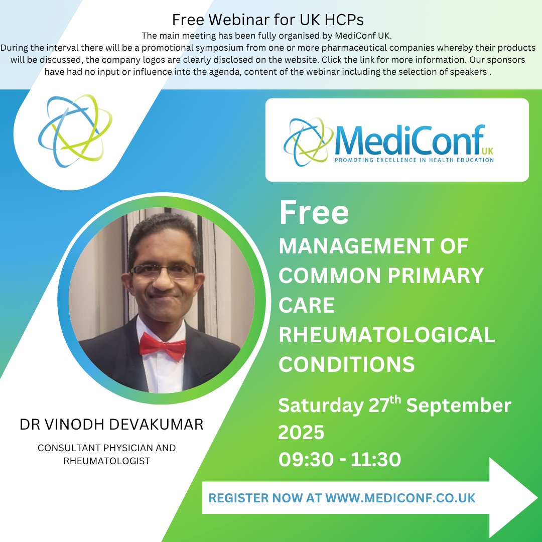 For UK HCPs: 🦴 Management of Common Primary Care Rheumatological Conditions with Dr Vinodh Devakumar on 27th Sept.

Focus on Crystal Arthritis, Osteoporosis &amp; when to refer.

🔗 mediconf.co.uk/event-details.…

#Rheumatology #PrimaryCare #UKHCPs #MedicalEducation