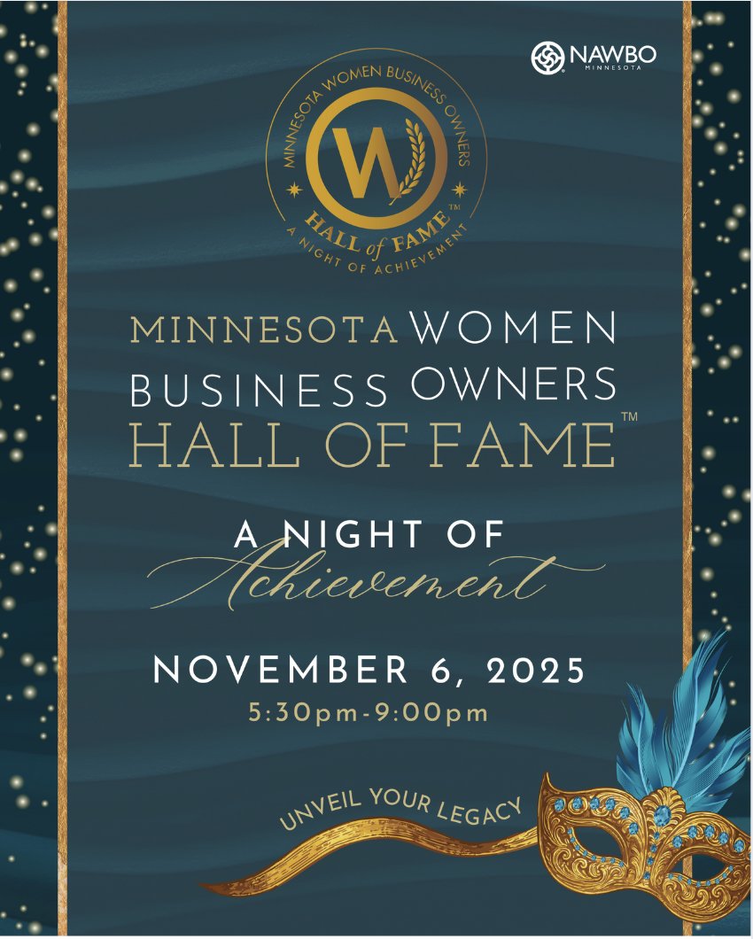 Join us on Nov 6th for the NAWBO-MN Hall of Fame Gala , a night celebrating extraordinary women leaders making a lasting impact in business and our community. Early pricing ends Aug 31st! Don’t miss an evening of inspiration, connection, &amp; celebration.    zurl.co/q8KoF