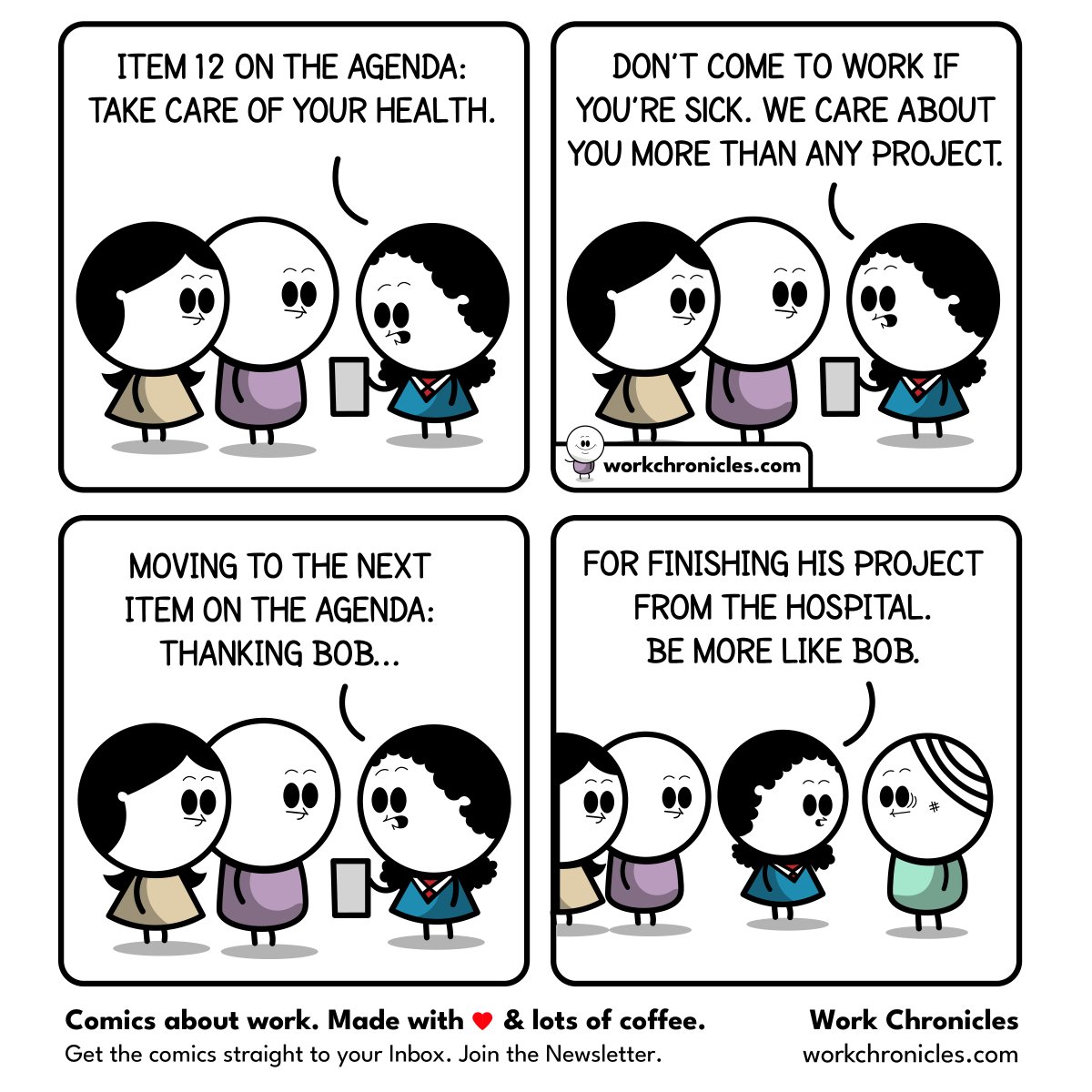(comic) Take care of your health… so you don’t have to take time off.