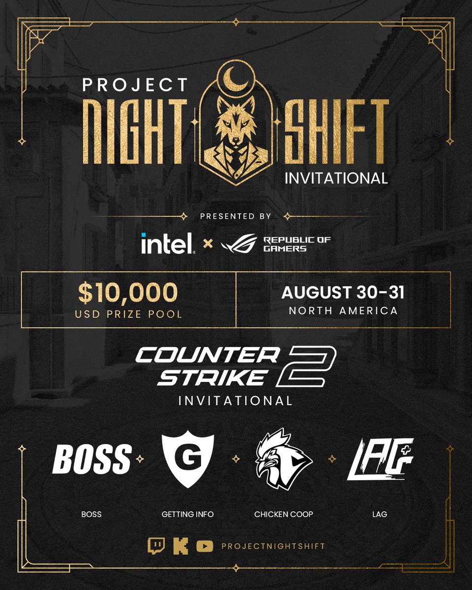 Project Night Shift (@prjnightshift) on Twitter photo Two more days till the Nightshift x <a href="/ASUS_ROGNA/">ROG North America</a> <a href="/ASUS_ROG/">ROG Global</a> x <a href="/IntelGaming/">Intel Gaming</a> Counter-Strike 2 Invitational begins so let’s take a look at our participating North American teams for this weekend 👀
Welcome
<a href="/bossggofficial/">BOSS</a>
Getting Info
<a href="/ChickenCoopGG/">Chicken Coop Esports</a>
<a href="/LifesAGameGG/">LAG</a> Two more days till the Nightshift x <a href="/ASUS_ROGNA/">ROG North America</a> <a href="/ASUS_ROG/">ROG Global</a> x <a href="/IntelGaming/">Intel Gaming</a> Counter-Strike 2 Invitational begins so let’s take a look at our participating North American teams for this weekend 👀
Welcome
<a href="/bossggofficial/">BOSS</a>
Getting Info
<a href="/ChickenCoopGG/">Chicken Coop Esports</a>
<a href="/LifesAGameGG/">LAG</a>