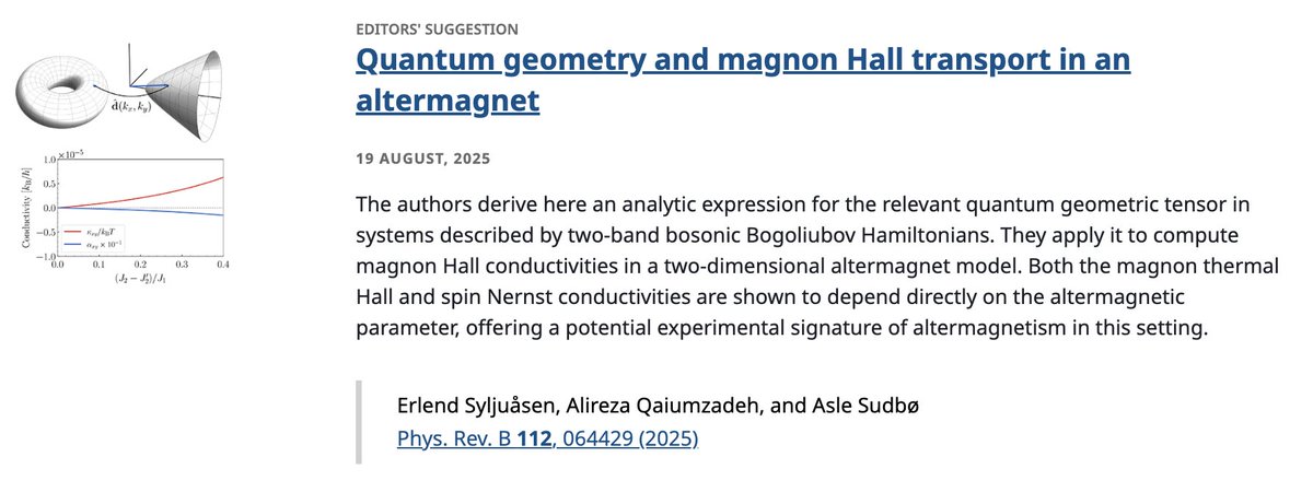 PhysRevB's tweet image. PRB Editors&apos; Suggestion: #QuantumGeometry and #magnon #HallTransport in an #altermagnet

Erlend Syljuåsen, Alireza Qaiumzadeh, and Asle Sudbø
Phys. Rev. B 112, 064429

➡️ go.aps.org/4mswMbc
#EdSugg @APSPhysics #physics #condmat