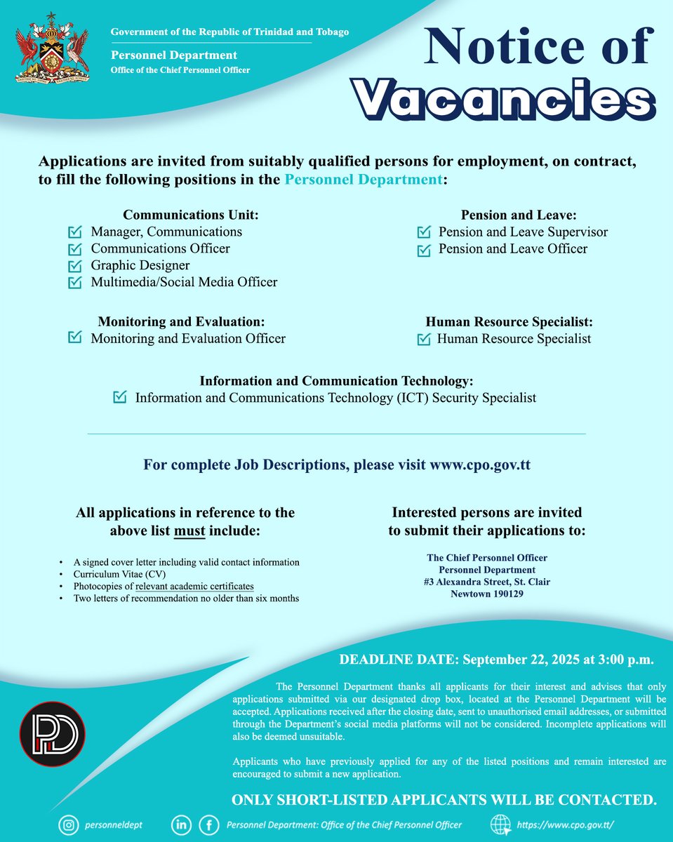 Please see the following contract positions open at the Personnel Department.

Deadline: September 22, 2025 at 3:00PM
For more info visit: cpo.gov.tt