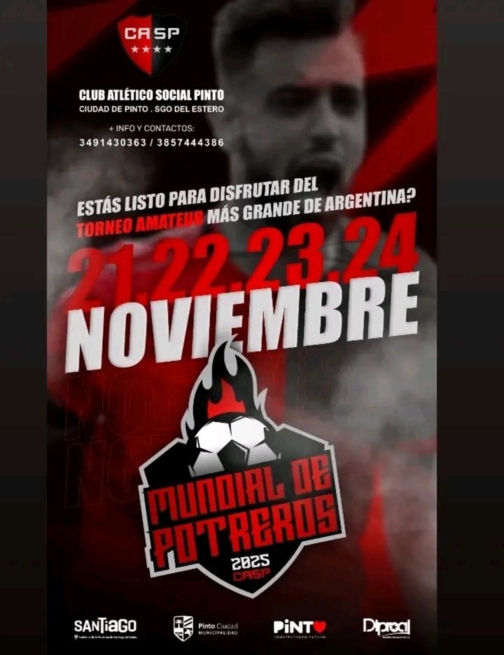 Ricardo39314128's tweet photo. SIGUE LA CUENTA REGRESIVA PARA #ELMUNDIALDEPOTREROS EN PINTO SIGO DEL ESTERO, MAS DE 200 EQUIPOS DE TODO EL PAÍS JUGANDO POR EL HONOR Y POR LA PLATA EN 4 CANCHAS ILUMINADAS LAS 24 HS. DURANTE 3 DIAS. https://t.co/j7ChUhL0Oi