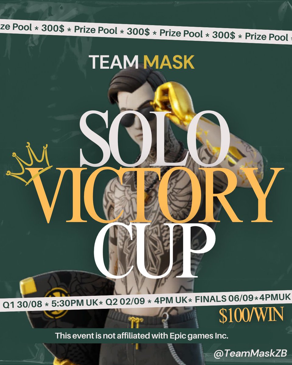 Team Mask (@teammaskzb) on Twitter photo ๐$300 Team Mask Solo ZB Victory Cup๐
We end this Summer with a Fortnite-style ZB Victory Cup Finals!
3 Games, 3 chances to earn a $100 Victory!
More Details on Discord, Link below!
-Follow, Likeโฅ๏ธ, RTโป๏ธ & Comment Belowโฌ๏ธ
To receive Priority for code on our server! ๐$300 Team Mask Solo ZB Victory Cup๐
We end this Summer with a Fortnite-style ZB Victory Cup Finals!
3 Games, 3 chances to earn a $100 Victory!
More Details on Discord, Link below!
-Follow, Likeโฅ๏ธ, RTโป๏ธ & Comment Belowโฌ๏ธ
To receive Priority for code on our server!
