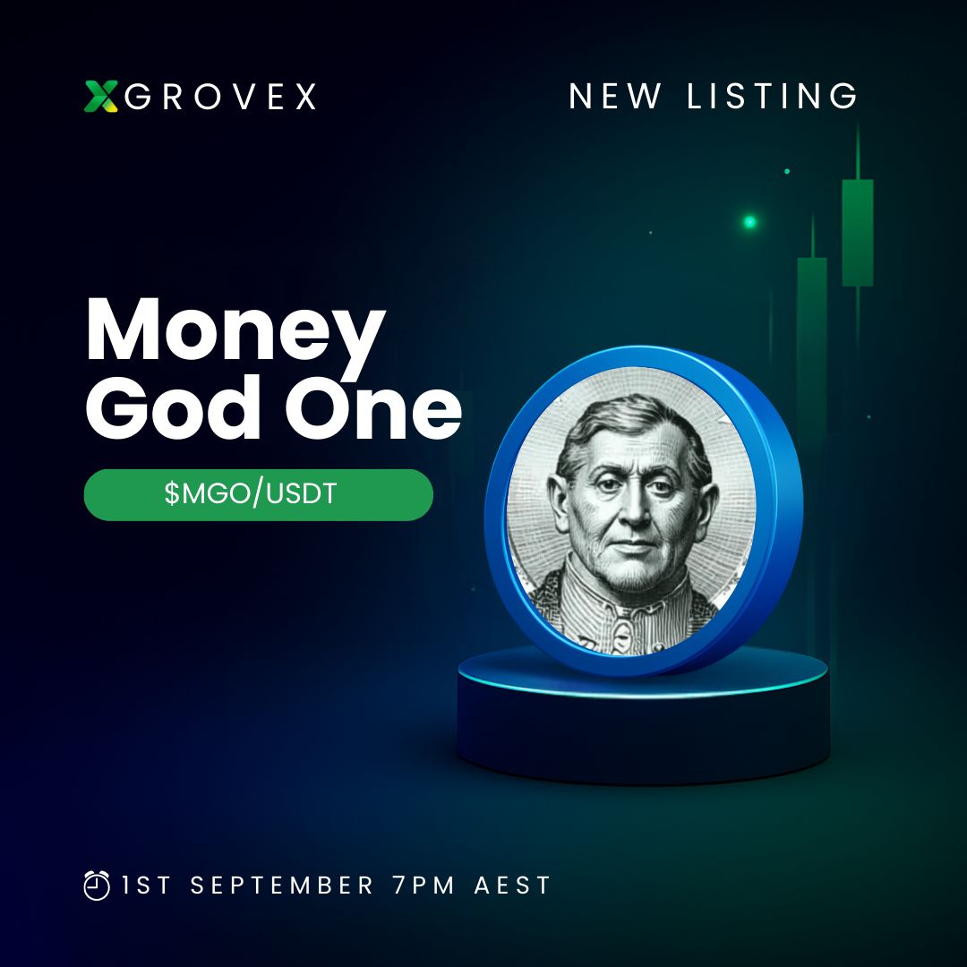 GroveXchange's tweet image. 🚨 Listing Soon: @MoneyGodOne $MGO on GroveX! 🚨
Deposits Open: 1st September
Trading Begins: 1st September
⏰ 7:00 PM AEST / 9:00 AM UTC / 5:00 AM EST
🔗 More Info: grovex.io/en_US/noticeIn… 
#MGO #MoneyGodOne #Solana #Crypto #GroveX #Blockchain #Web3